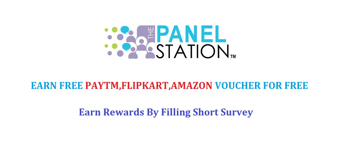 Best Survey Site In India- The Panel Station-Earn Money For Free