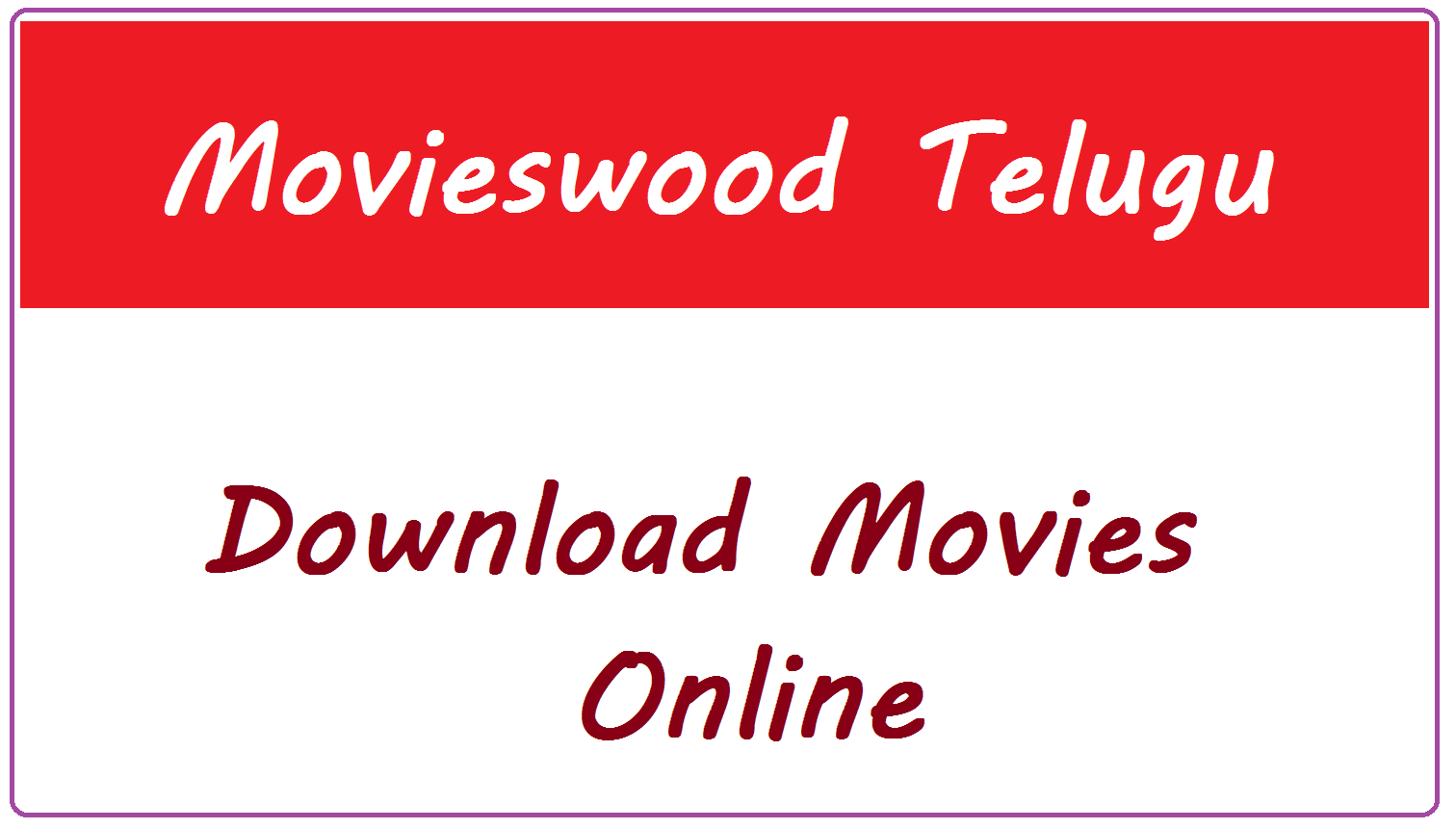 Movieswood Telugu 2022(Download Latest Movies)