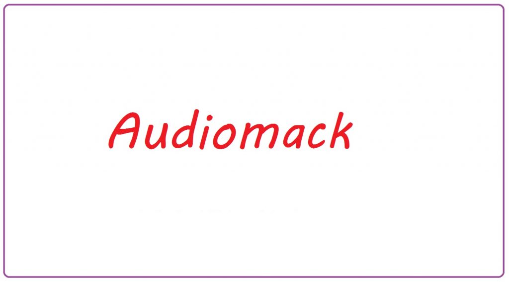Audiomack Websites For Music Downloading