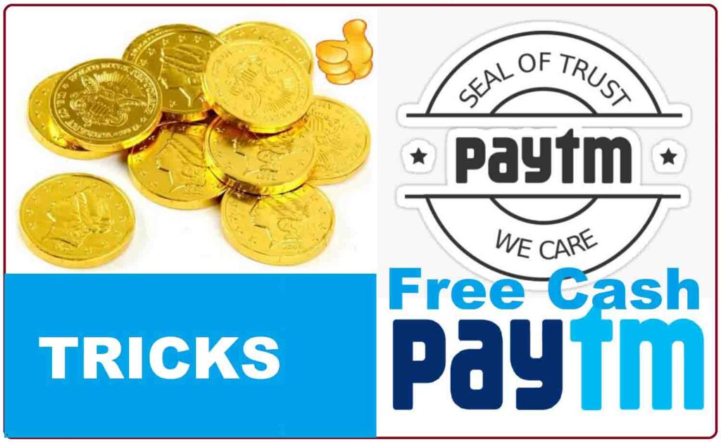 Free Paytm Cash Tricks