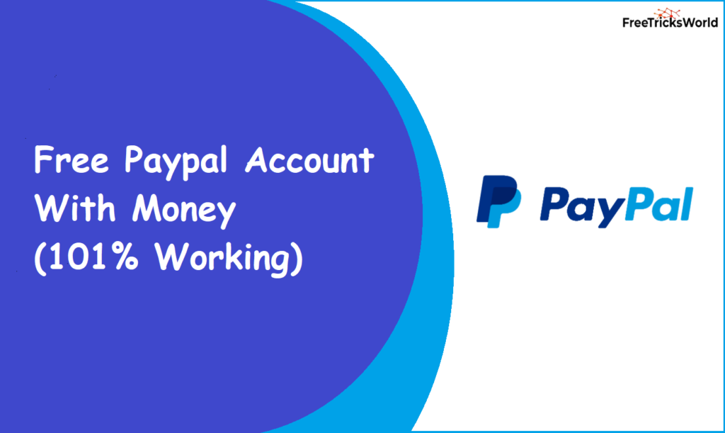 free paypal accounts with money