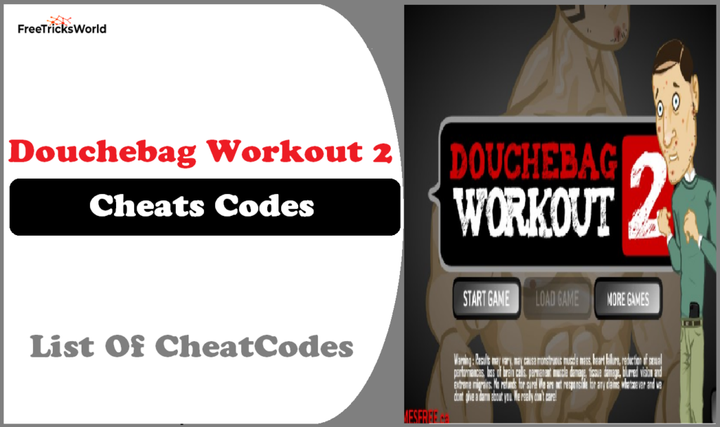 Douchebag Workout 2 Cheats Codes
