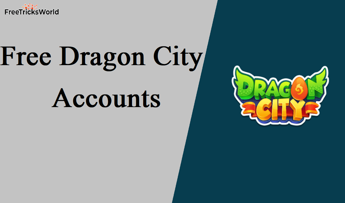 Free Dragon City Accounts(101% Working)