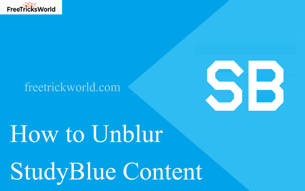 How to Unblur StudyBlue Content