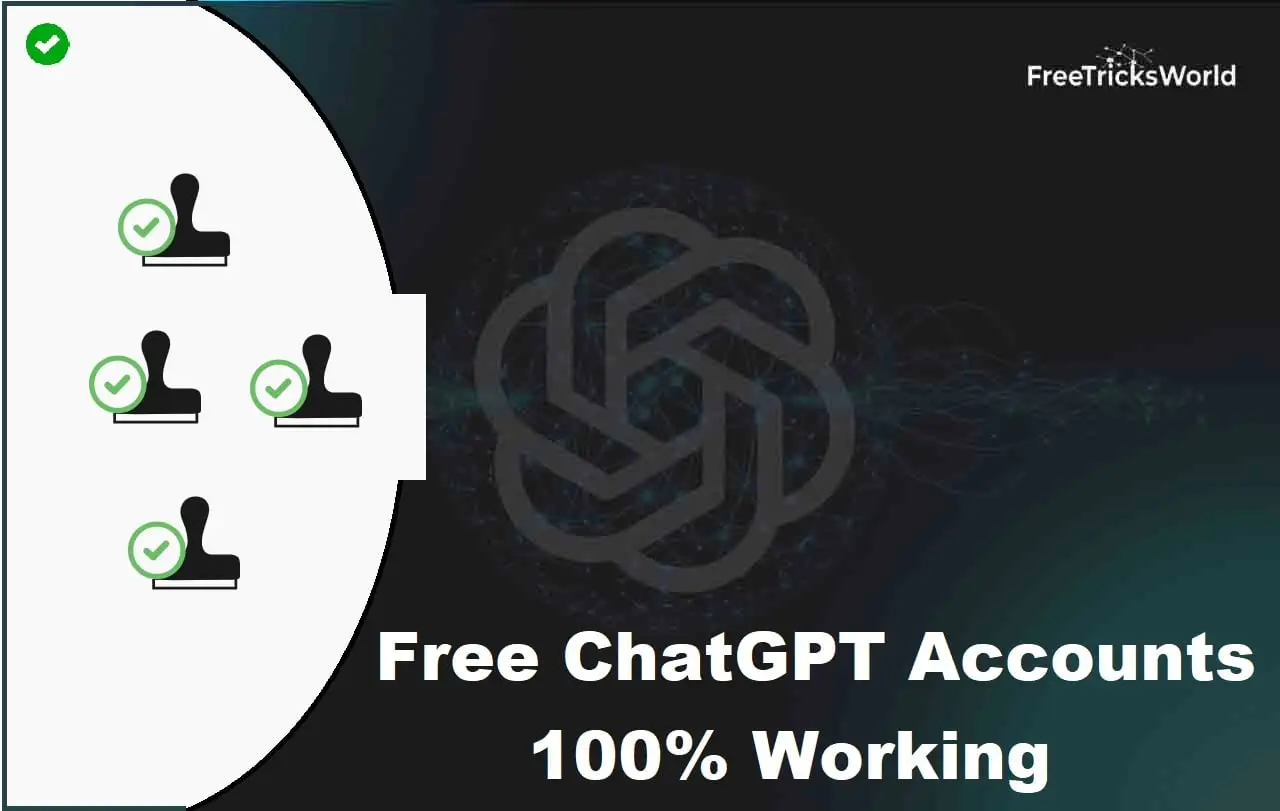 Free ChatGPT Accounts 2024(101% Working)