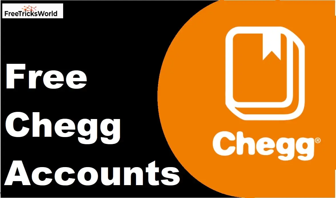 20+Free Chegg Accounts(101% Working)