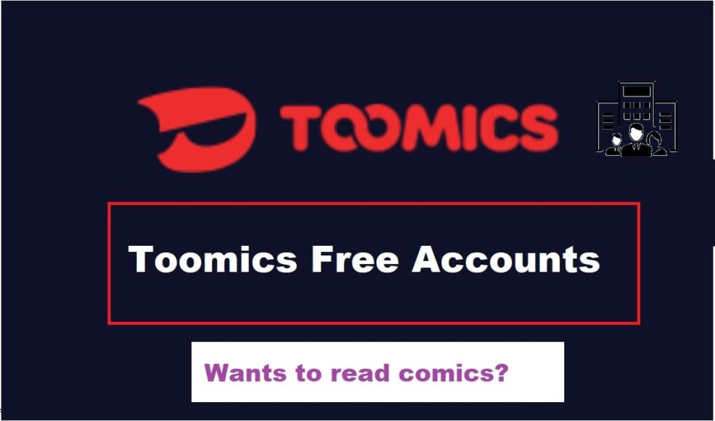 Toomics Free Accounts