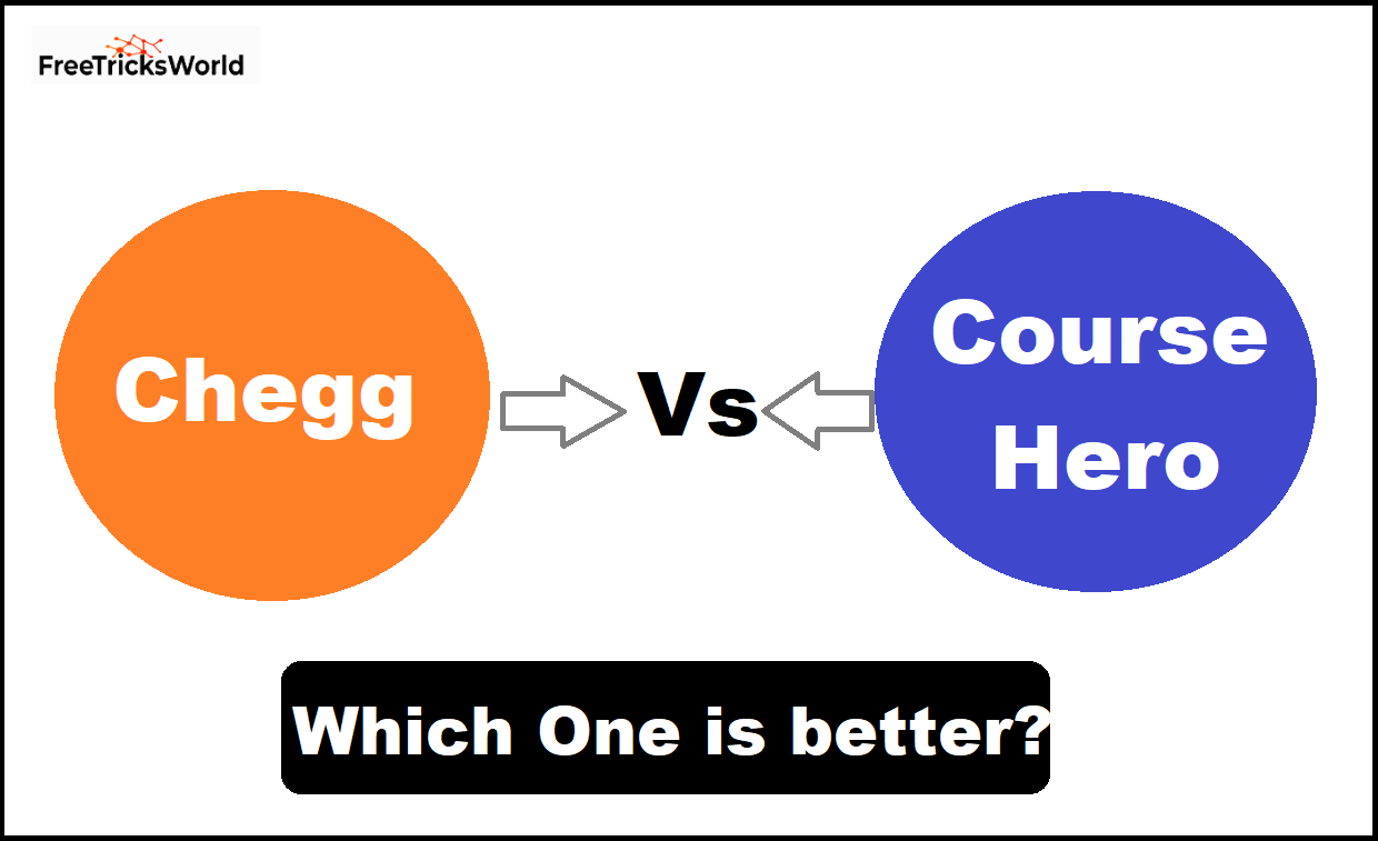 Chegg or Course Hero Which One is Better
