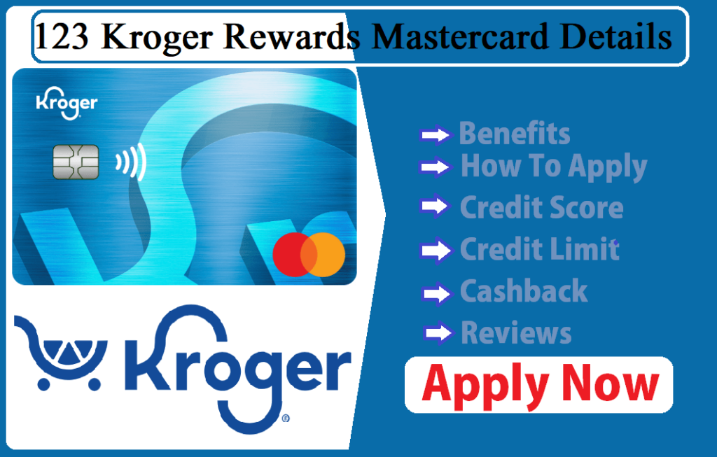 123 Kroger Rewards Mastercard