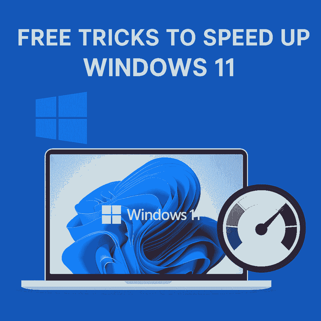 Free Tricks to Speed Up Windows 11 in 2025