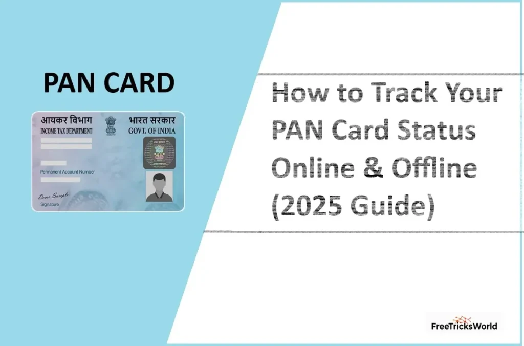 How to Track Your PAN Card Status Online & Offline (2025 Guide)