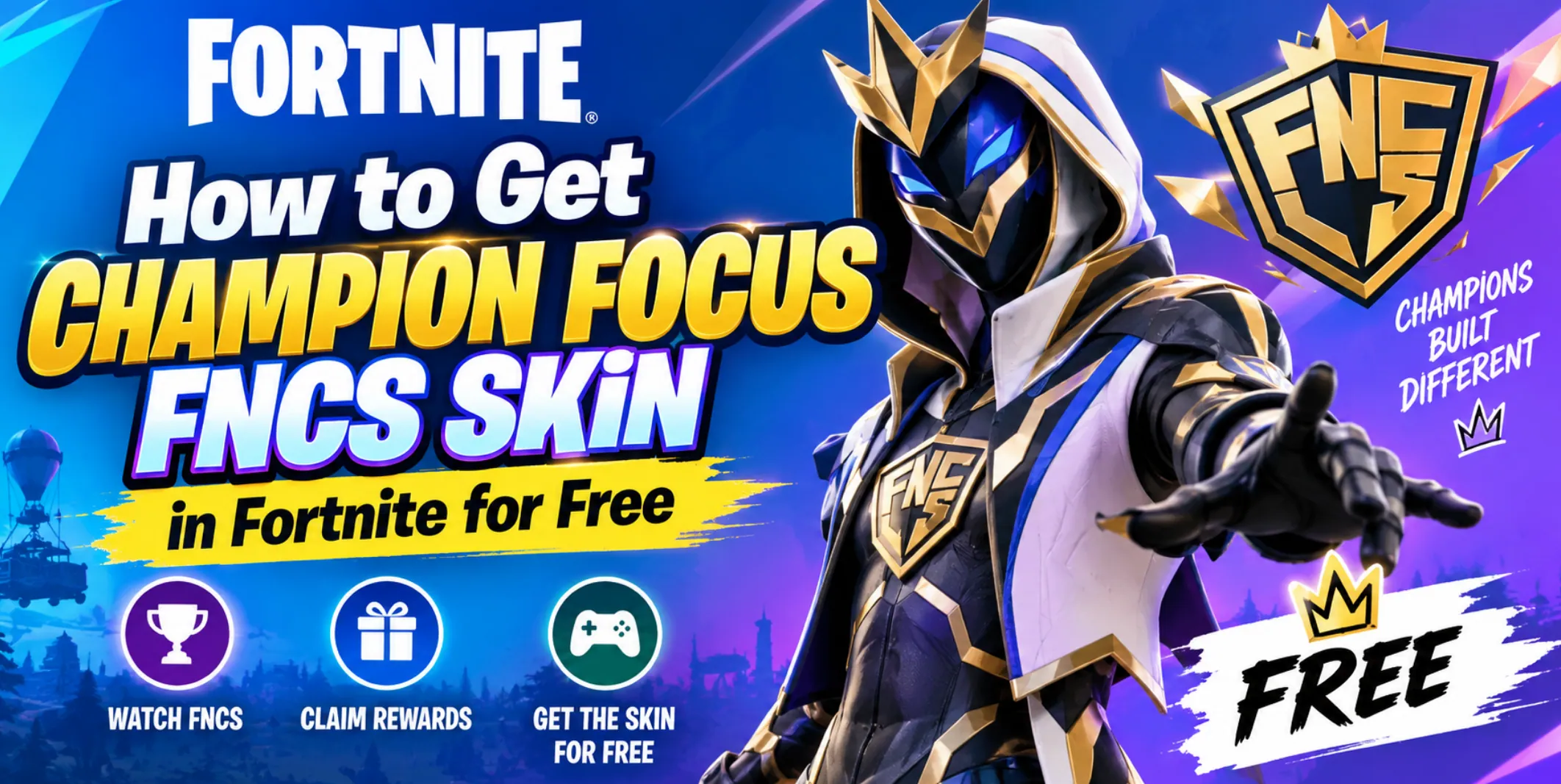 How to Get Champion Focus FNCS Skin in Fortnite for Free (Chapter 7 Guide)